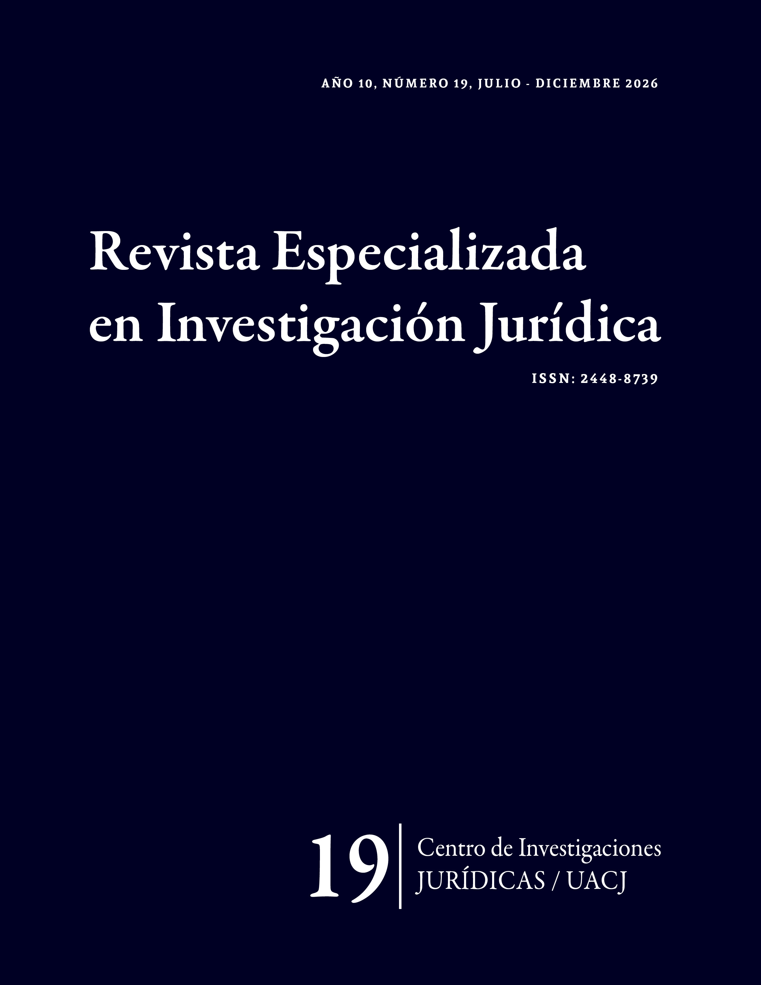 					Ver  Número 19, julio-diciembre 2026. Publicación continua
				